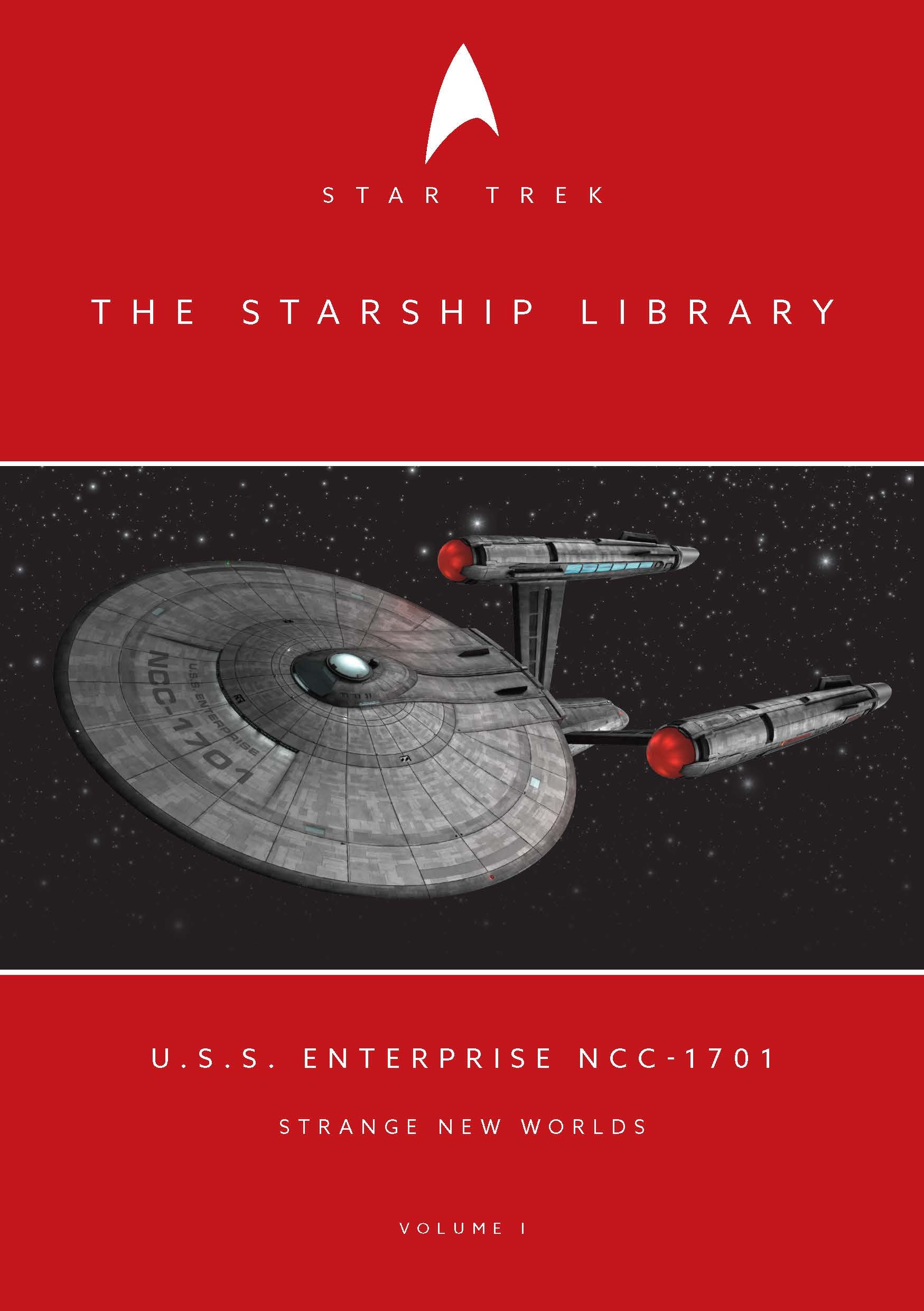 Starship Library Series - U.S.S. Enterprise NCC-1701 (Strange New